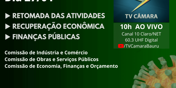 Foram chamadas à discussão as Secretarias Municipais de Planejamento, Desenvolvimento Econômico e Finanças